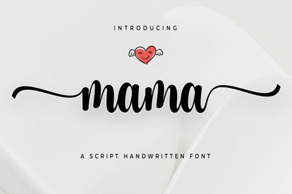 Evaluating the Mama Handwritten Font for Your Creative Projects