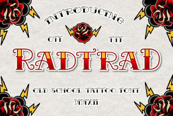 Radtrad Vintage Tattoo Font: Reviving the Bold Spirit of Traditional Ink