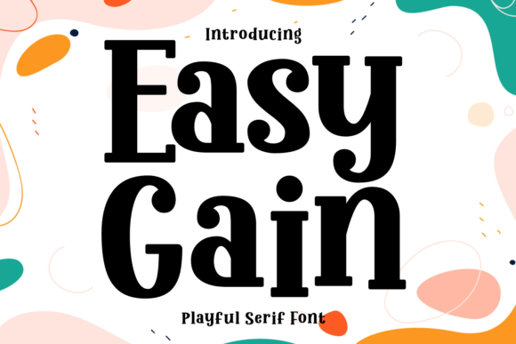 The Anatomy of Impact: Deconstructing the Easy Gain Slab Serif Typeface