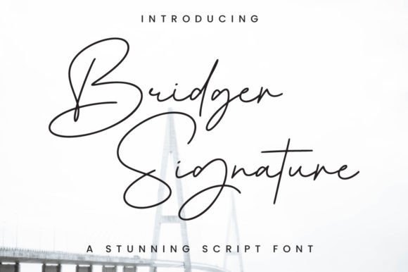 The Art of Natural Handwriting: A Deep Dive into the Bridger Signature Aesthetic