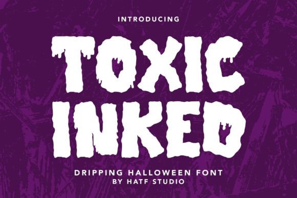 Unleash the Scream: Mastering the Toxic Inked Display Font